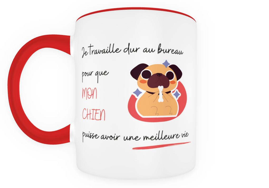 Mug « Je travaille dur pour mon chien »